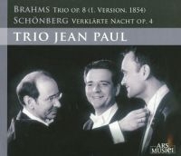 Trio Jean Paul - Brahms: Trio Op. 8 in the group CD / Pop-Rock at Bengans Skivbutik AB (3042974)