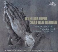 Augsburger Domsingknaben/Kammler - Nun Lob Mein Seel Den Herren in the group CD / Pop-Rock at Bengans Skivbutik AB (3042989)