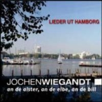 Wiegandt Jochen - An De Alster,An De Elbe,An ... in the group CD / Pop-Rock at Bengans Skivbutik AB (3043078)