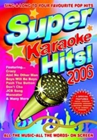 Blandade Artister - Super Karaoke Hits 2006 in the group OTHER / Music-DVD & Bluray at Bengans Skivbutik AB (3044024)