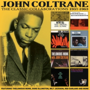 Coltrane John - Classic Collaborations The (4 Cd) 1 in the group CD / Jazz at Bengans Skivbutik AB (3045041)