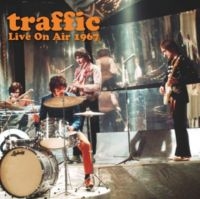 Traffic - Live On Air 1967 in the group CD / Pop-Rock at Bengans Skivbutik AB (3049850)