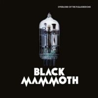 Black Mammoth - Overlord Of The Pleasuredome in the group VINYL / Pop-Rock at Bengans Skivbutik AB (3049898)