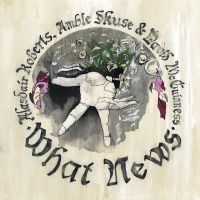 Roberts Alasdair - What News in the group VINYL / Pop-Rock at Bengans Skivbutik AB (3052700)