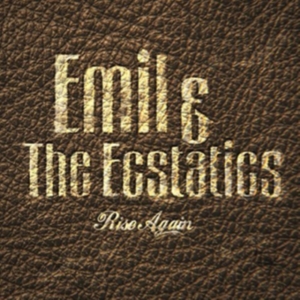 Emil & The Ecstatics - Rise Again in the group CD / Pop-Rock at Bengans Skivbutik AB (3052747)