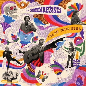 The Decemberists - I'll Be Your Girl in the group VINYL / Pop-Rock at Bengans Skivbutik AB (3071242)