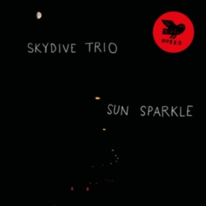 Skydive Trio - Sun Sparkle in the group OTHER / Övrigt / at Bengans Skivbutik AB (3083082)