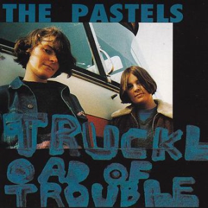 Pastels - Truckload Of Trouble in the group CD / Rock at Bengans Skivbutik AB (3083674)