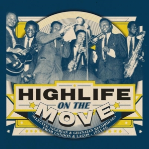 Blandade Artister - Highlife On The Move in the group CD / Elektroniskt,World Music at Bengans Skivbutik AB (3099460)