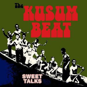 Sweet Talks The - Kusum Beat in the group CD / Pop-Rock at Bengans Skivbutik AB (3099481)