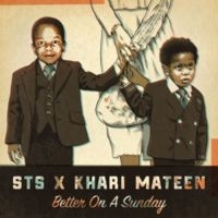 Sts Feat. Khari Mateen - Better On A Sunday in the group VINYL / Hip Hop-Rap at Bengans Skivbutik AB (3099548)