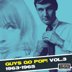 Blandade Artister - Guys Go Pop! Vol. 3 (1963-1965) in the group OUR PICKS / Christmas gift tip CD at Bengans Skivbutik AB (3122436)