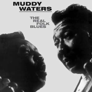 Waters Muddy - The Real Folk Blues in the group OTHER / -Startsida Vinylkampanj at Bengans Skivbutik AB (3125058)