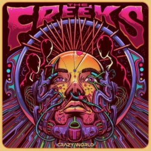 Freeks The - Crazy World in the group CD / Upcoming releases / Rock at Bengans Skivbutik AB (3126961)