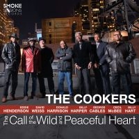 Cookers - Call Of The Wild And Peaceful Heart in the group CD / Jazz at Bengans Skivbutik AB (3186944)