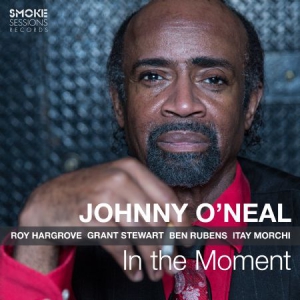 O'neal Johnny - In The Moment in the group CD / Jazz/Blues at Bengans Skivbutik AB (3186946)