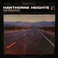 Hawthorne Heights - Bad Frequencies in the group VINYL / Pop-Rock at Bengans Skivbutik AB (3199831)