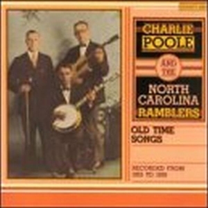 Charlie Poole - Old-Time Songs in the group CD / Country,Jazz at Bengans Skivbutik AB (3205213)