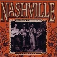 V/A - Nashville The Early String Bands Vol.1 in the group CD / Country at Bengans Skivbutik AB (3205231)