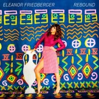 Friedberger Eleanor - Rebound in the group VINYL / Pop-Rock at Bengans Skivbutik AB (3205271)