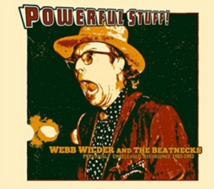 Wilder Webb & The Beatnecks - Powerful Stuff! in the group CD / Pop-Rock at Bengans Skivbutik AB (3205306)