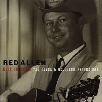 Allen Red - Keep On Going:Rebel & in the group CD / Country at Bengans Skivbutik AB (3205387)