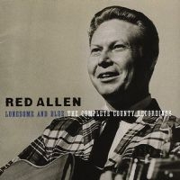 Red Allen - Lonesome & Blue in the group CD / Country at Bengans Skivbutik AB (3205388)