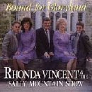 Rhonda Vincent - Bound For Gloryland in the group OUR PICKS / Christmas gift tip CD at Bengans Skivbutik AB (3205418)