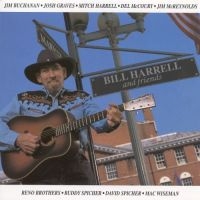 Harrell Bill - And Friends in the group CD / Country at Bengans Skivbutik AB (3205430)