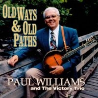 Paul Williams - Old Ways & Old Paths in the group CD / Country at Bengans Skivbutik AB (3205444)