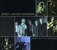 Steep Canyon Rangers - Deep In The Shade in the group CD / Country,Jazz at Bengans Skivbutik AB (3205500)