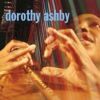 Ashby Dorothy - Dorothy Ashby in the group CD / Jazz at Bengans Skivbutik AB (3207761)