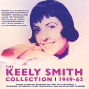Smith Keely - Keely Smith Collection 1949-62 in the group CD / Pop-Rock at Bengans Skivbutik AB (3207769)
