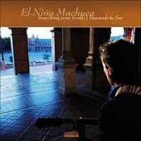 El Niño Machuca - Searching Your South | Buscando Tu in the group CD / Jazz at Bengans Skivbutik AB (3207975)