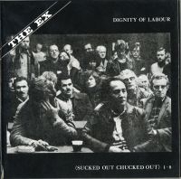 Ex - Dignity Of Labour (Box) in the group CD / Pop-Rock at Bengans Skivbutik AB (3210094)