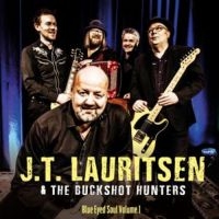 Lauritsen Jt & The Buchshot Hunters - Blue Eyed Soul 1 in the group VINYL / Blues,Jazz at Bengans Skivbutik AB (3210246)