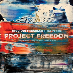 Defrancesco Joey - Project Freedom in the group OTHER / Övrigt / at Bengans Skivbutik AB (3213941)