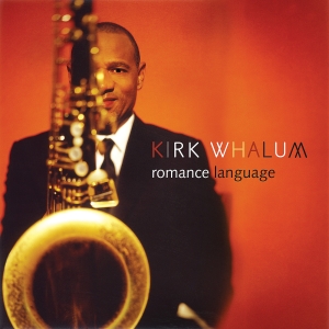 Whalum Kirk - Romance Language in the group OTHER / Övrigt / at Bengans Skivbutik AB (3213977)