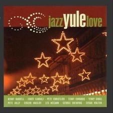 Various Artists - Jazz Yule Love in the group OUR PICKS / Christmas music on Vinyl & CD at Bengans Skivbutik AB (3215683)