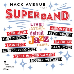 Mack Avenue Superband - Live At The Detroit Jazz Festival - in the group OTHER / Övrigt / at Bengans Skivbutik AB (3215733)