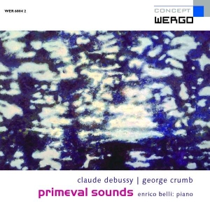 Crumb George Debussy Claude - Primeval Sounds in the group Externt_Lager / at Bengans Skivbutik AB (3217649)