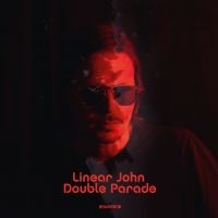 Linear John - Double Parade in the group VINYL / Pop-Rock at Bengans Skivbutik AB (3223781)