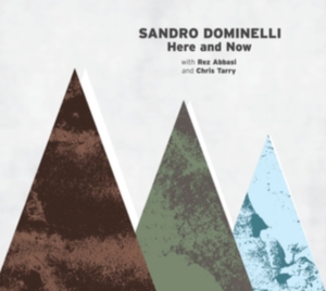 Dominelli Sandro - Here And Now in the group OTHER / Övrigt / at Bengans Skivbutik AB (3225015)