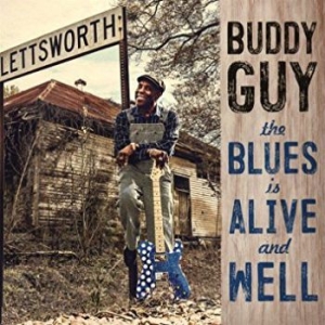 Guy Buddy - The Blues Is Alive And Well in the group VINYL / Regular Custormer Discount may 24 at Bengans Skivbutik AB (3226934)
