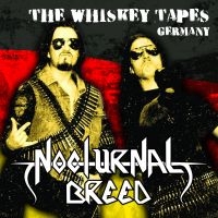 Nocturnal Breed - Whiskey Tapes Germany in the group CD / Hårdrock at Bengans Skivbutik AB (3227591)