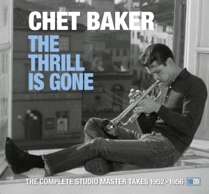 Chet Baker - Thrill Is Gone in the group CD / Jazz at Bengans Skivbutik AB (3233656)