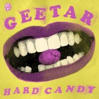 Geetar - Hard Candy in the group VINYL / Pop-Rock at Bengans Skivbutik AB (3234611)