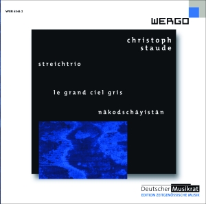 Staude Christoph - Streichtrio Le Grand Ciel Gris Nâ in the group OUR PICKS / Christmas gift tip CD at Bengans Skivbutik AB (3236741)