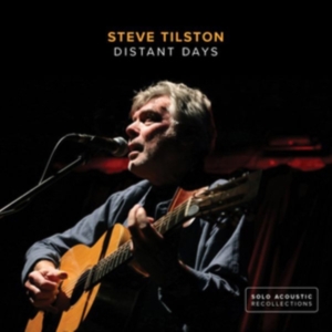 Tilston Steve - Distant Days in the group CD / Pop-Rock at Bengans Skivbutik AB (3247638)