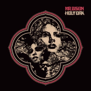 Mr Bison - Holy Oak in the group VINYL / Hårdrock/ Heavy metal at Bengans Skivbutik AB (3247641)